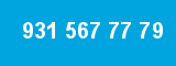 931 567 77 79